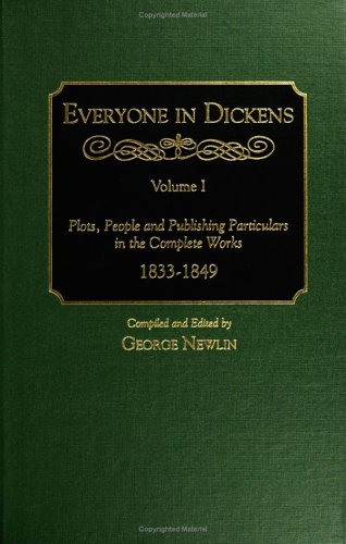 Everyone In Dickens [3 Volumes]