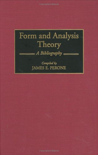 Form And Analysis Theory: A Bibliography