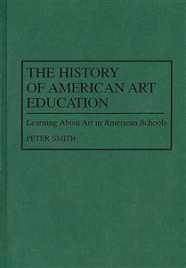 The History of American Art Education