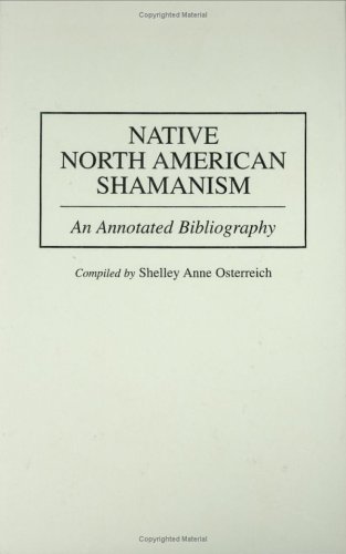 Native North American Shamanism