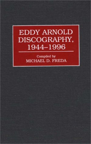 Eddy Arnold Discography, 1944-1996: