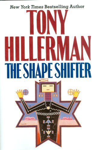 The Shape Shifter by Tony Hillerman, ISBN 9780313357022