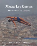 Making Life Choices