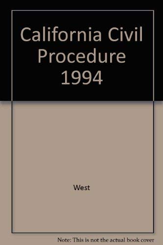 California Civil Procedure 1994