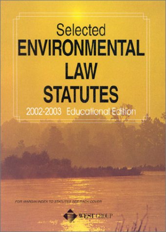 Selected Environmental Law Statutes