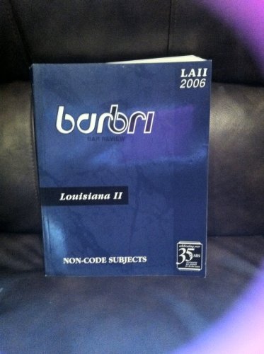 Barbri Bar Review Louisiana II Non-Code Subjects