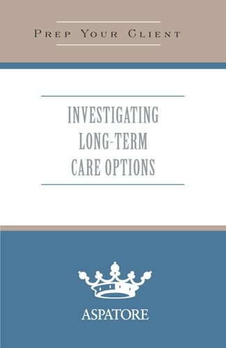 Investigating Long-Term Care Options