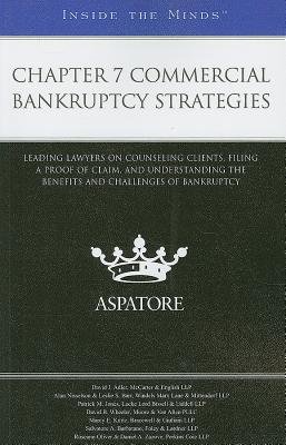 Chapter 7 Commercial Bankruptcy Strategies