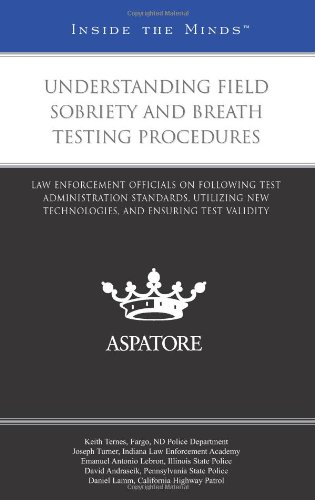 Understanding Field Sobriety and Breath Testing Procedures