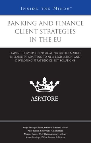 Banking and Finance Client Strategies in the Eu