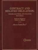 Contract And Related Obligation: Theory, Doctrine, And Practice (3rd Ed)(American Casebook Series)