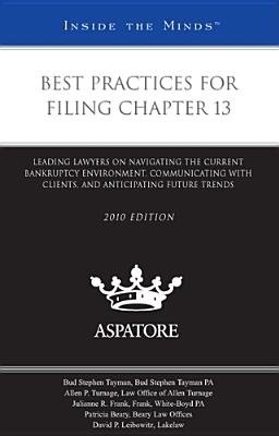 Best Practices for Filing Chapter 13, 2010 Ed