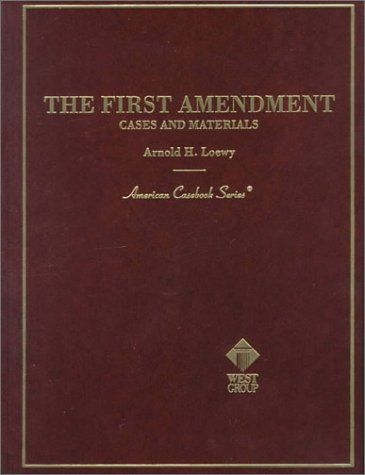 The First Amendment Cases And Materials