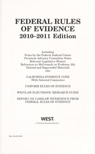 Federal Rules of Evidence, with Evidence Map, 2010-2011