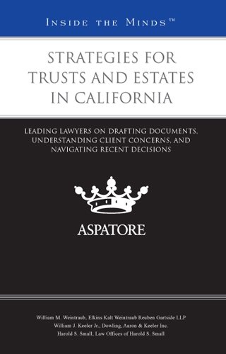 Strategies for Trusts and Estates in California
