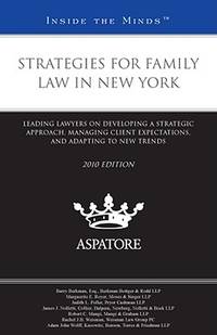 Strategies for Family Law in New York, 2010 Ed