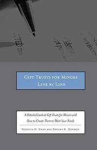Gift Trusts for Minors Line by Line