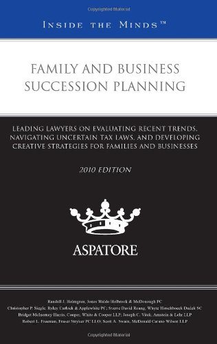 Family and Business Succession Planning, 2010 Ed