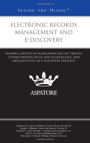 Electronic Records Management and E-Discovery