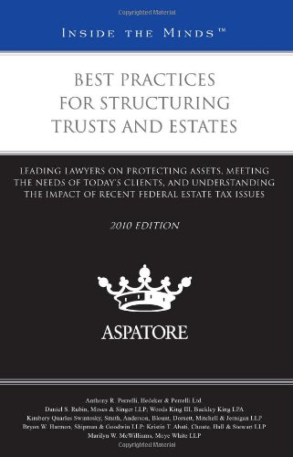 Best Practices for Structuring Trusts and Estates