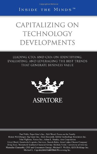 Capitalizing on Technology Developments
