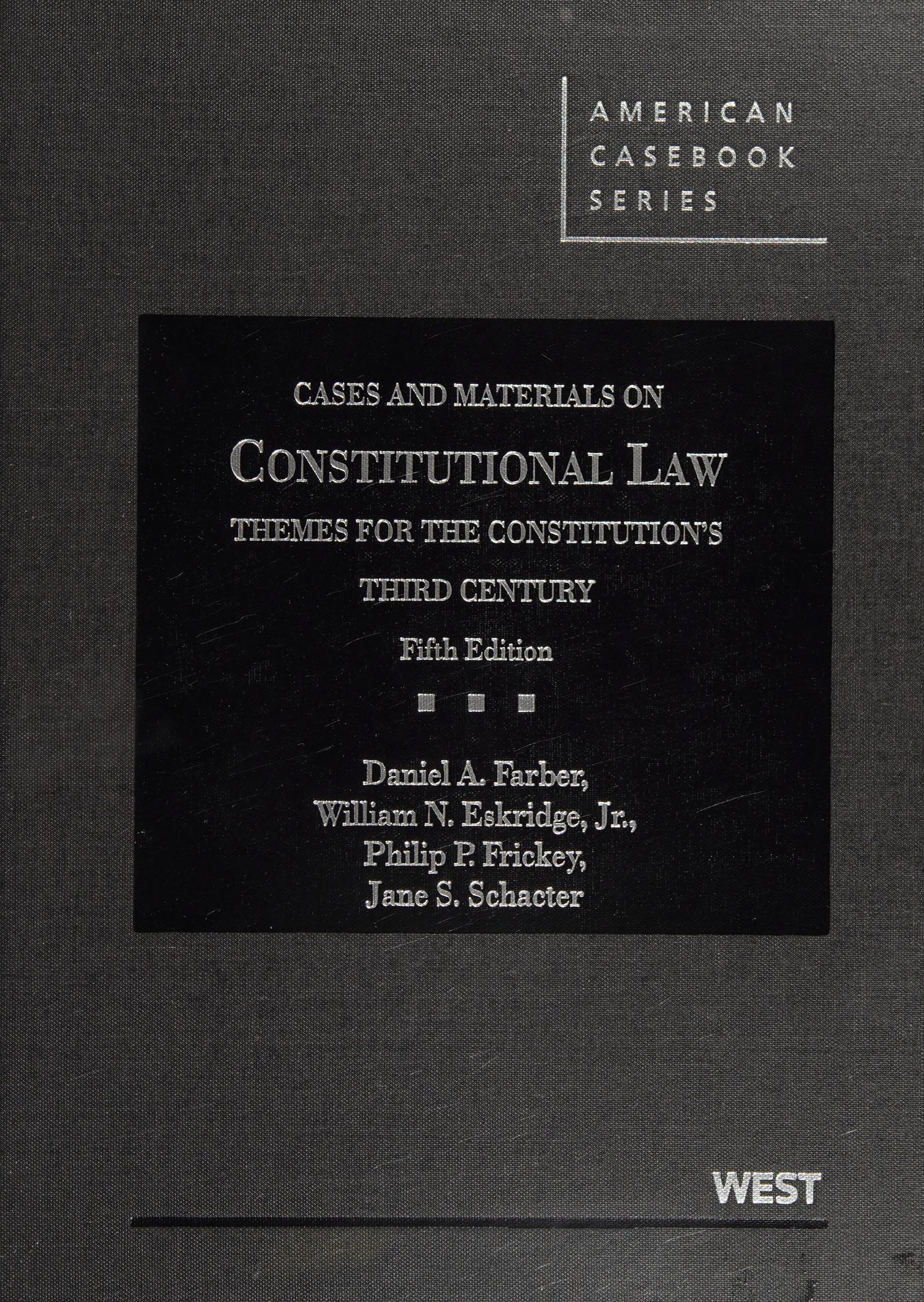 Cases and Materials on Constitutional Law