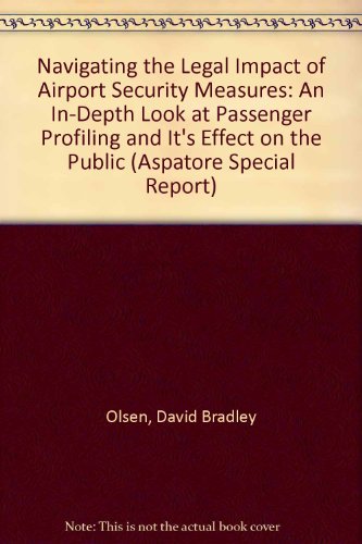 Navigating the Legal Impact of Airport Security Measures