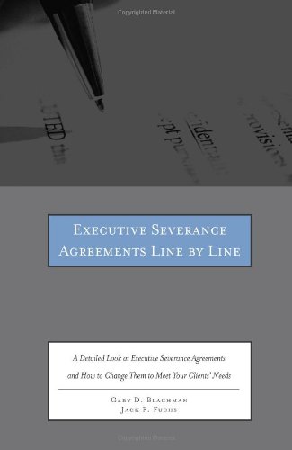 Executive Severance Agreements Line by Line