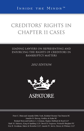 Creditors' Rights In Chapter 11 Cases