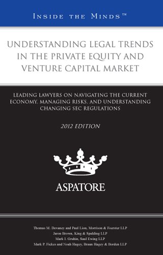 Understanding Legal Trends in the Private Equity and Venture Capital Market