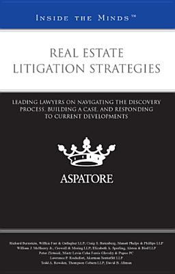 Real Estate Litigation Strategies