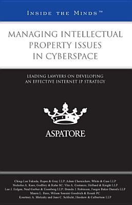 Managing Intellectual Property in Cyberspace