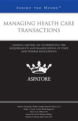 Managing Health Care Transactions