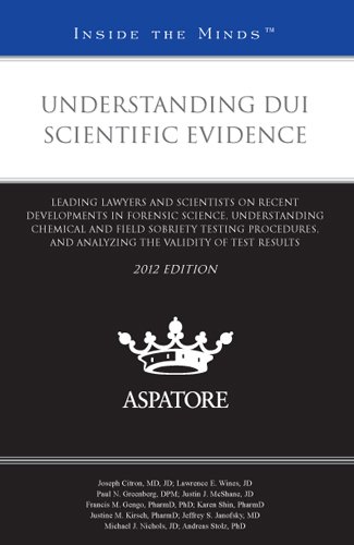 Understanding Dui Scientific Evidence, 2012 Ed