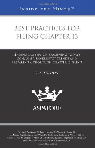 Best Practices for Filing Chapter 13, 2013 Ed