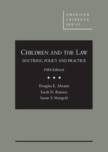 Children and The Law: Doctrine, Policy and Practice, 5th