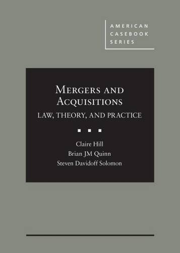 Mergers And Acquisitions: Law, Theory, And Practice