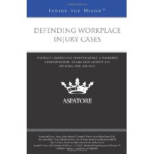 Defending Workplace Injury Cases