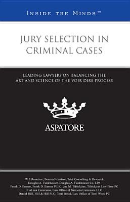 Jury Selection in Criminal Cases