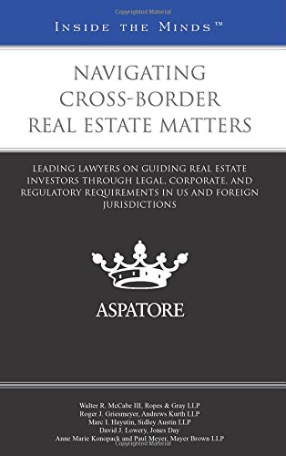 Navigating Cross-Border Real Estate Matters