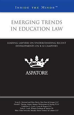 Emerging Trends in Education Law