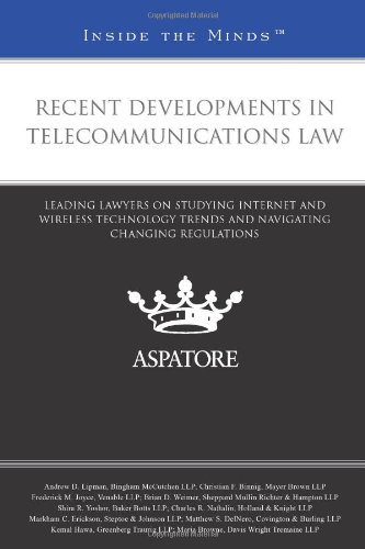 Recent Developments in Telecommunications Law