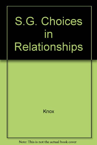 Choices in Relationships