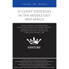 IP Client Strategies in the Middle East and Africa