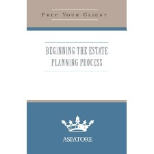 Beginning the Estate Planning Process