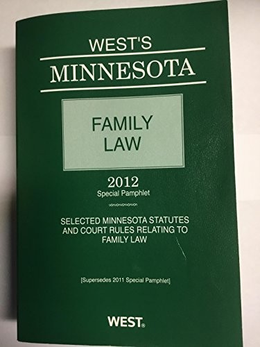 West's Minnesota Family Law 2012- Special Pamphlet