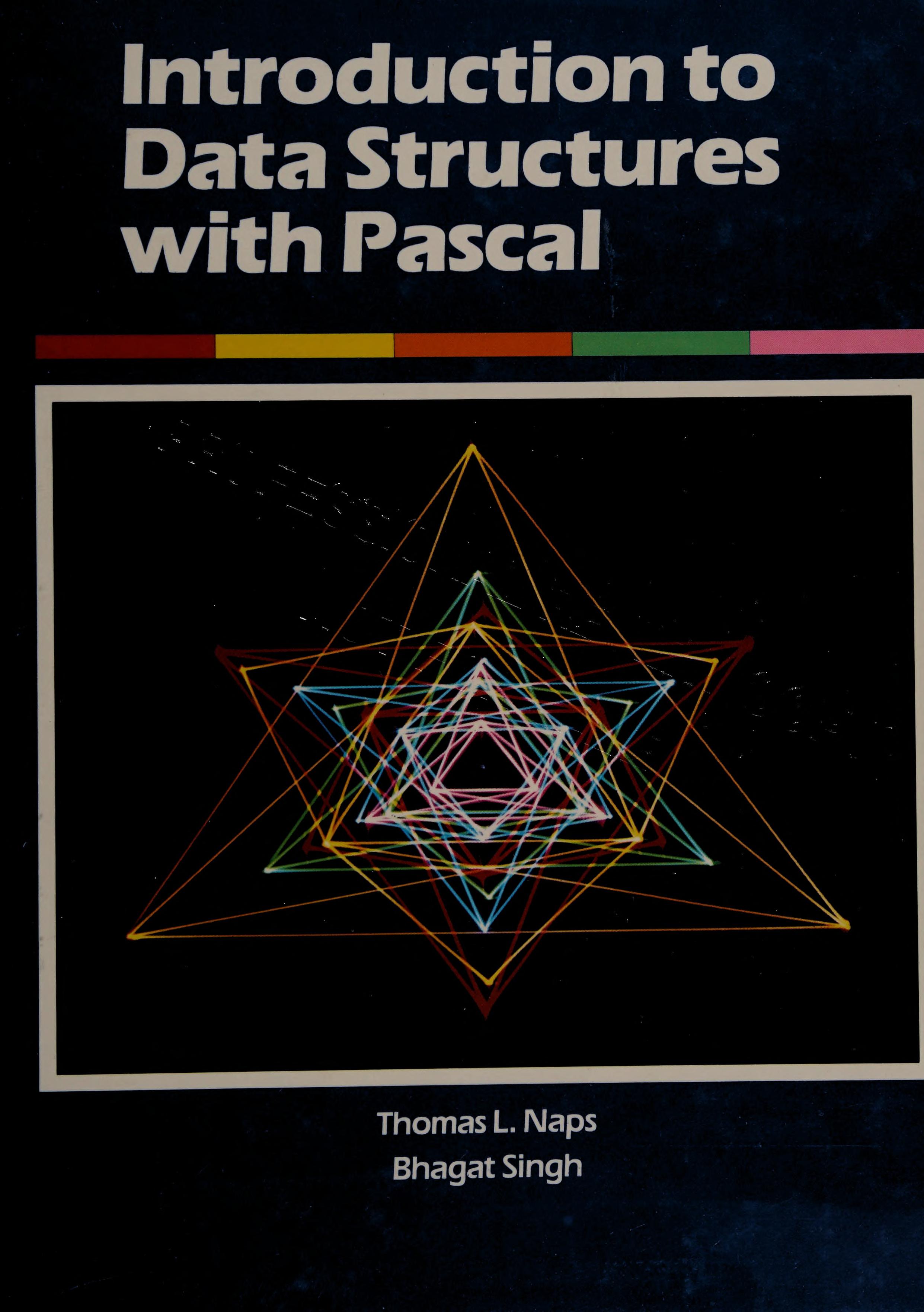 Introduction To Data Structures With Pascal