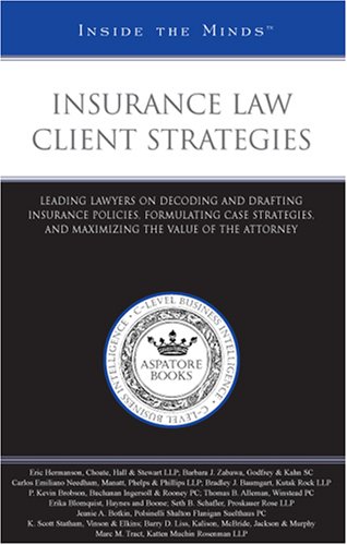 Insurance Law Client Strategies