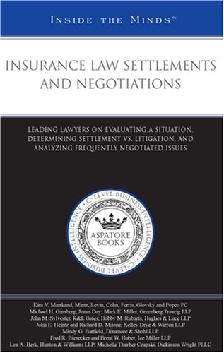 Insurance Law Settlements and Negotiations