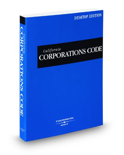 California Corporations Code, 2010 Ed